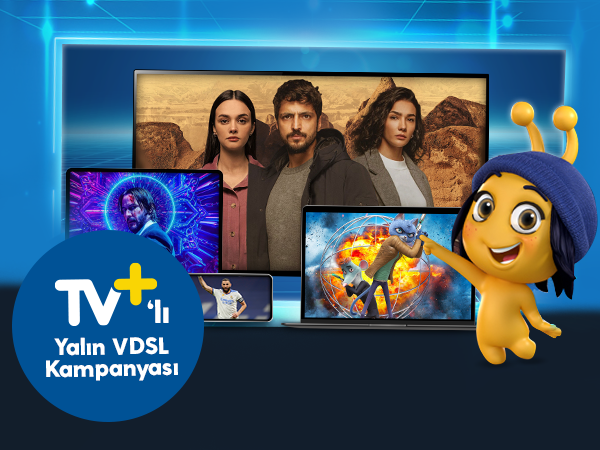 TV+’lı Yalın VDSL Kampanyası